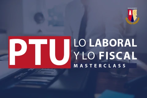 Masterclass  - PTU lo laboral y lo fiscal